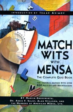 Match Wits with Mensa The Complete Quiz Book  9780738202501 Front Cover
