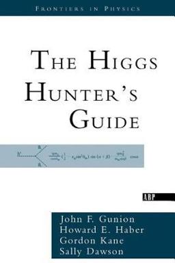 Higgs Hunter's Guide  9780738203058 Front Cover