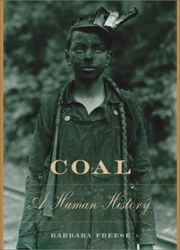Coal A Human History  9780738204000 Front Cover
