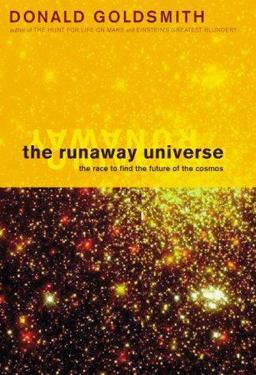 Runaway Universe Runaway Universe