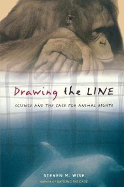 Drawing the Line Science and the Case for Animal Rights  9780738208107 Front Cover