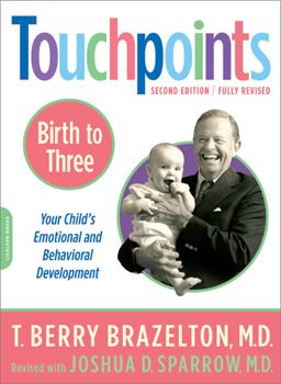 Touchpoints-Birth to Three 2nd 9780738210490 Front Cover