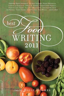 Best Food Writing 2011  9780738215181 Front Cover
