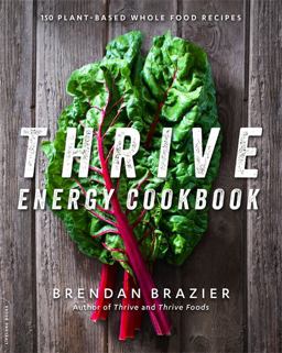 Thrive Energy Cookbook Thrive Energy Cookbook