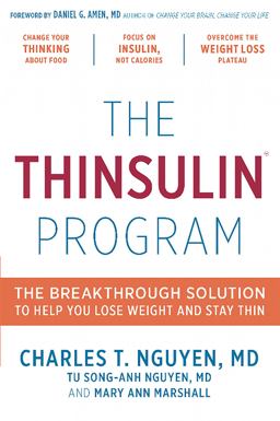Thinsulin Program The Breakthrough Solution to Help You Lose Weight and Stay Thin  9780738218731 Front Cover
