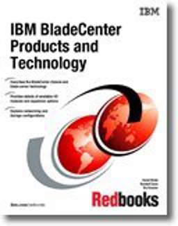 IBM BladeCenter Products and Technology