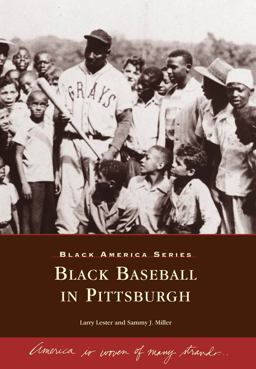 Black Baseball in Pittsburgh  9780738505312 Front Cover
