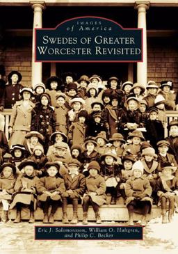 Swedes of Greater Worcester Revisited  9780738537566 Front Cover