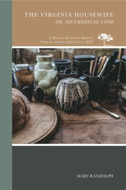 The Virginia Housewife The Virginia Housewife