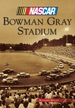 Bowman Gray Stadium