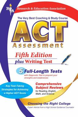ACT Assessment (REA) - the Very Best Coaching and Study Course for the ACT