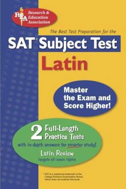 Best Test Preparation for the SAT Subject Test Latin  9780738600901 Front Cover