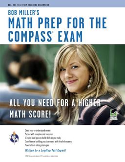 COMPASS Exam - Bob Miller's Math Prep