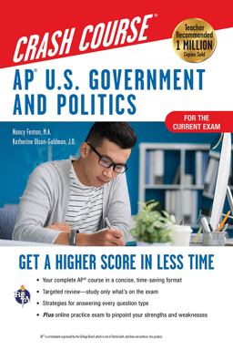 APï¿½ U.S. Government &amp; Politics Crash Course, For the 2021 Exam, Book + Online Get a Higher Score in Less Time 2nd 9780738612492 Front Cover