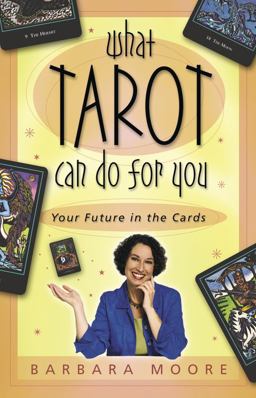What Tarot Can Do for You