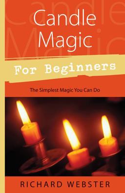 Candle Magic for Beginners Candle Magic for Beginners