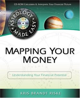 Mapping Your Money Understanding Your Financial Potential  9780738706726 Front Cover