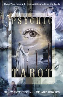 Psychic Tarot Using Your Natural Psychic Abilities to Read the Cards  9780738719757 Front Cover