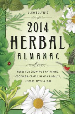 Llewellyn's 2014 Herbal Almanac
