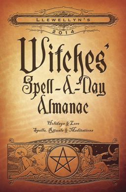 Witches' Spell-a-Day Almanac
