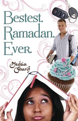 Bestest. Ramadan. Ever  9780738723235 Front Cover