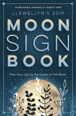 Llewellyn's 2019 Moon Sign Book