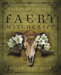 Forbidden Mysteries of Faery Witchcraft  9780738756523 Front Cover