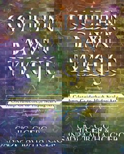 Golden Dawn Magic Golden Dawn Magic