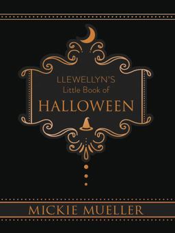 Llewellyn's Little Book of Halloween  9780738758213 Front Cover