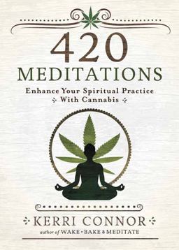 420 Meditations 420 Meditations
