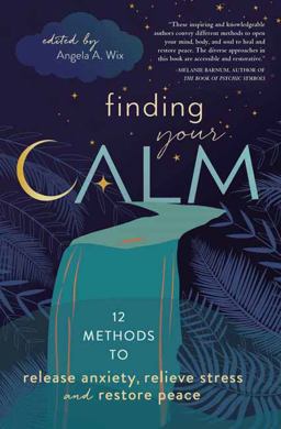 Finding Your Calm