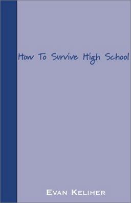 How to Survive High School