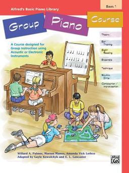 Alfred's Basic Group Piano Course, Bk 1