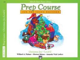 Alfred's Basic Piano Prep Course Christmas Joy!, Bk C