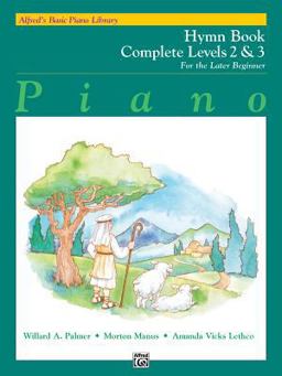 Alfred's Basic Piano Library Hymn Book Complete, Bk 2 And 3