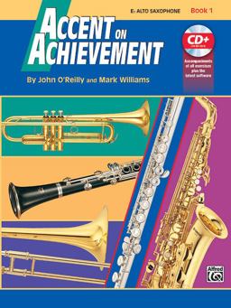 Accent on Achievement, Bk 1 E-Flat Alto Saxophone, Book and Online Audio/Software  9780739005088 Front Cover