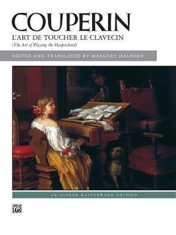 Art of Playing the Harpsichord  9780739007600 Front Cover