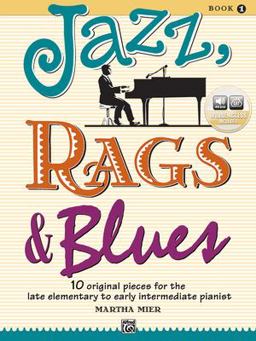 Jazz, Rags and Blues, Bk 1 10 Original Pieces for the Late Elementary to Early Intermediate Pianist, Book and Online Audio  9780739009635 Front Cover