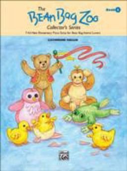 Bean Bag Zoo Collector, Bk 1 7 All-New Elementary Piano Solos for Bean Bag Animal Lovers  9780739010044 Front Cover
