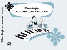 Palmer-Hughes Accordion Course, Bk 1 For Group or Individual Instruction  9780739012918 Front Cover