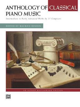 Anthology of Classical Piano Music Intermediate to Early Advanced Works by 36 Composers, Comb Bound Book  9780739013663 Front Cover
