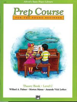 Alfred's Basic Piano Prep Course Theory, Bk C