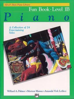Alfred's Basic Piano Library Fun Book, Bk 1B