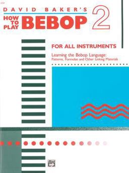 How to Play Bebop, Vol 2  9780739014851 Front Cover