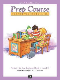 Alfred's Basic Piano Prep Course Activity and Ear Training, Bk D