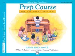 Alfred's Basic Piano Prep Course Lesson Book, Bk B