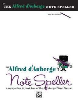 Alfred d'Auberge Piano Course Note Speller, Bk 2