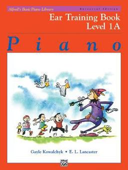 Alfred's Basic Piano Library Ear Training, Bk 1A