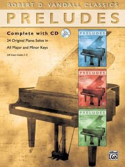 Preludes Complete 24 Original Piano Solos in All Major and Minor Keys, Book and Online Audio  9780739043172 Front Cover