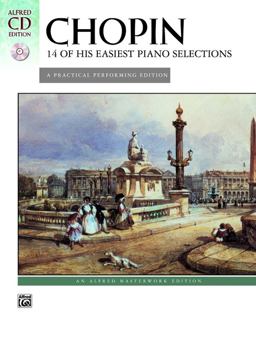 Chopin -- 14 of His Easiest Piano Selections